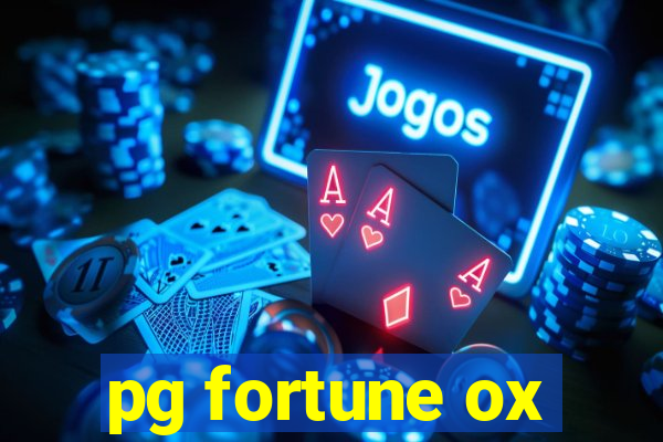 pg fortune ox